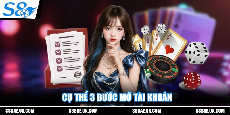 Cụ thể 3 bước mở tài khoản